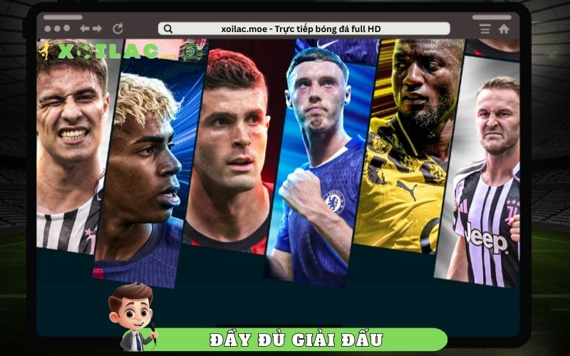 Phát sóng đầy đủ giải đấu