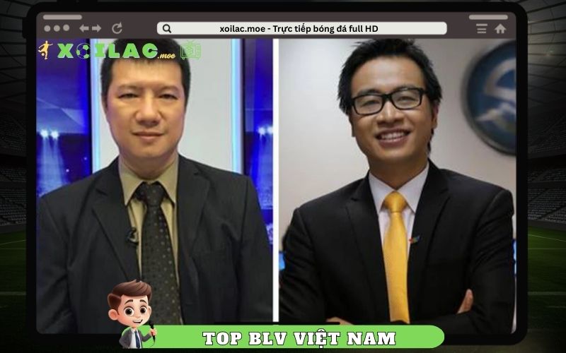 Top 5 Bình Luận Viên Bóng Đá Nổi Tiếng Việt Nam
